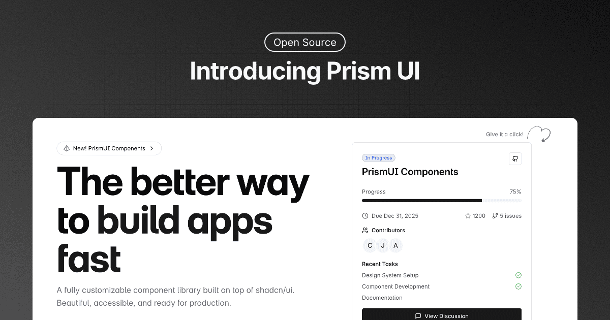 Introducing Prism UI – A Modern Component Library Built on shadcn/ui